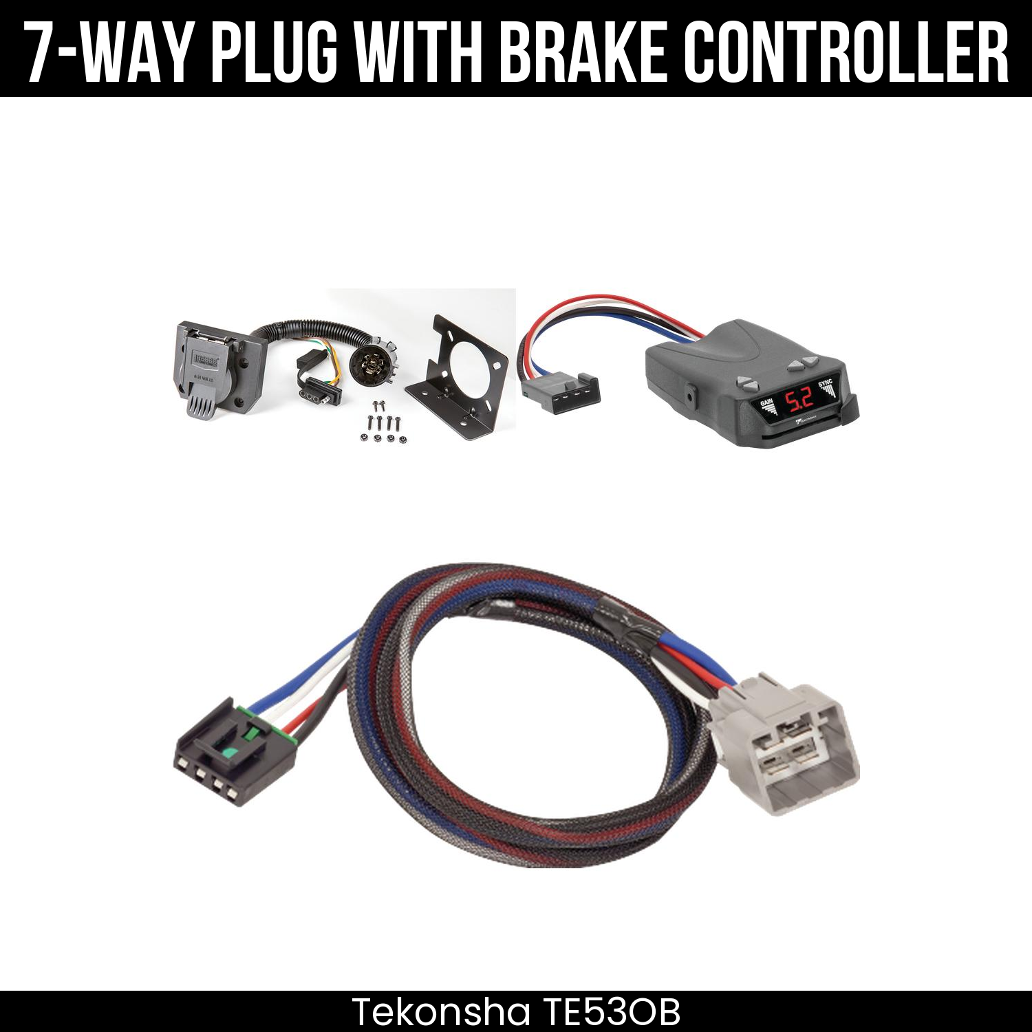 Trailer Wiring 7-Way Plug w/ Bracket , Tekonsha Brakeman IV Brake Control