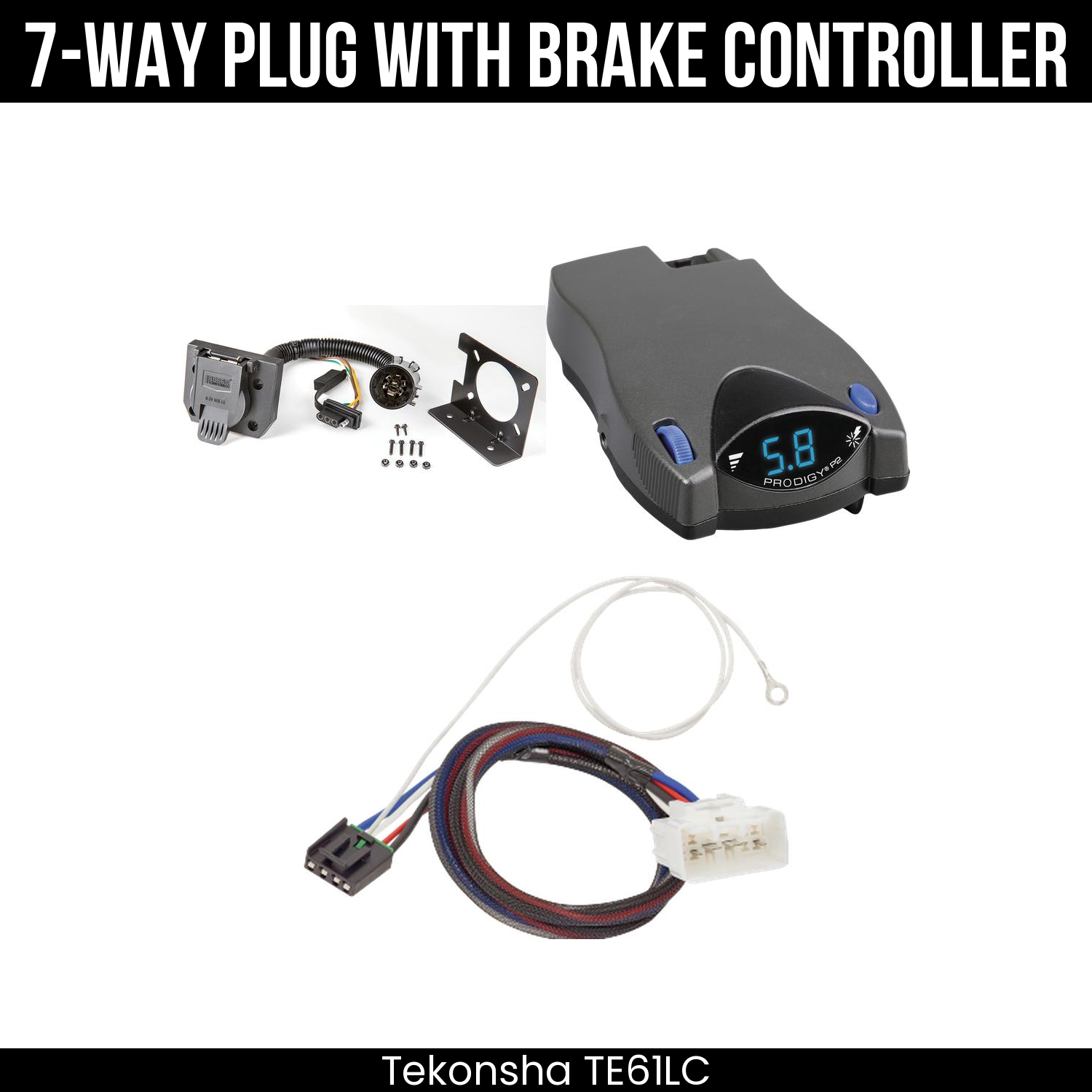 Trailer Wiring 7-Way Plug w/ Bracket , Tekonsha Prodigy P2 Brake Control