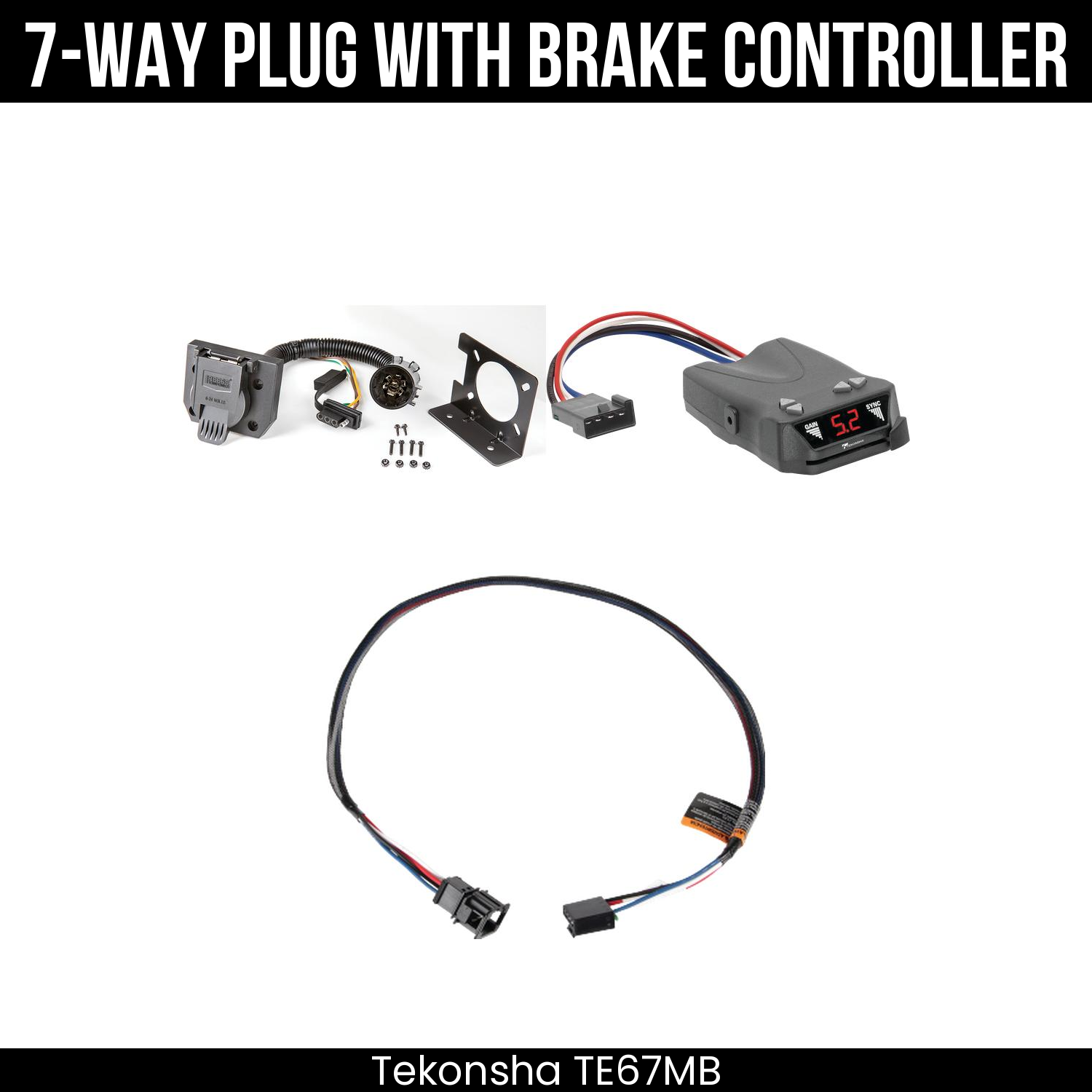 Trailer Wiring 7-Way Plug w/ Bracket , Tekonsha Brakeman IV Brake Control
