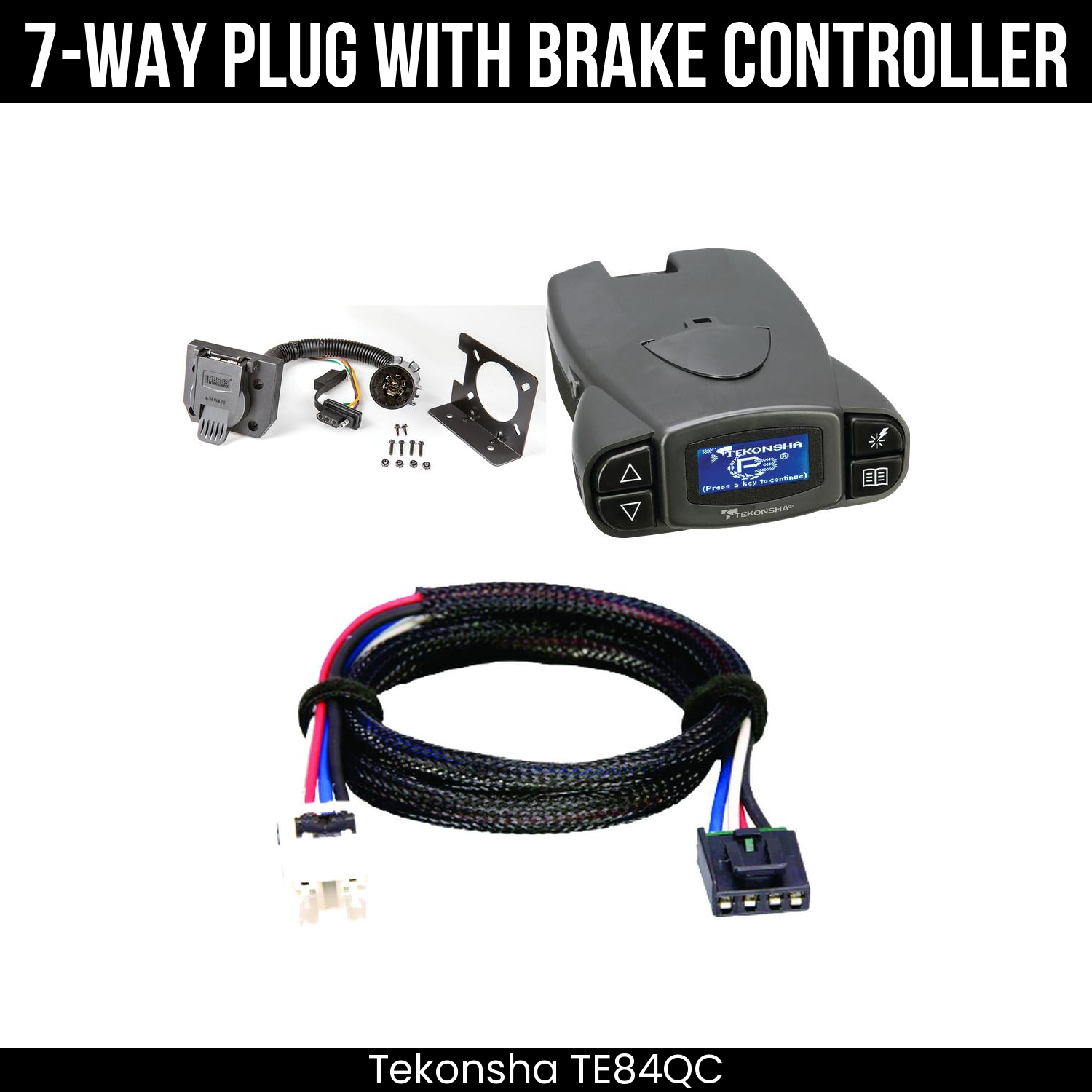 Trailer Wiring 7-Way Plug w/ Bracket , Tekonsha Prodigy P3 Brake Control
