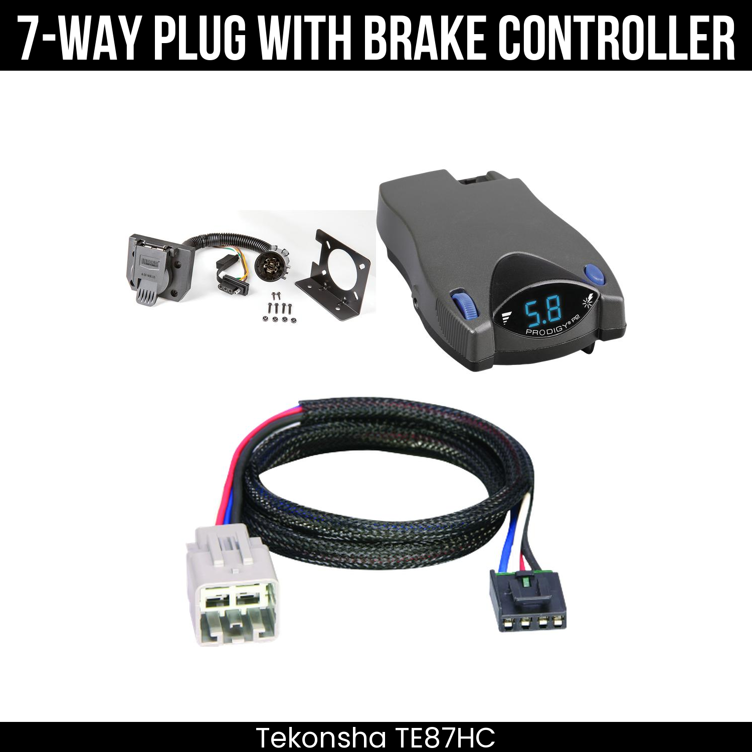 Trailer Wiring 7-Way Plug w/ Bracket , Tekonsha Prodigy P2 Brake Control